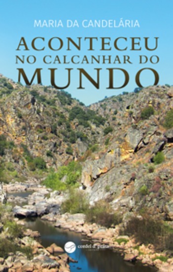 Aconteceu no calcanhar do Mundo - cover