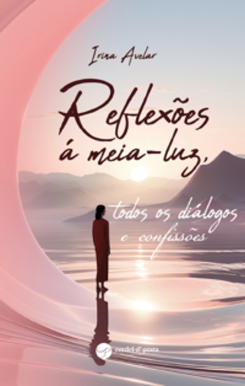 Reflexões à meia-luz todos os diálogos e confissões - cover