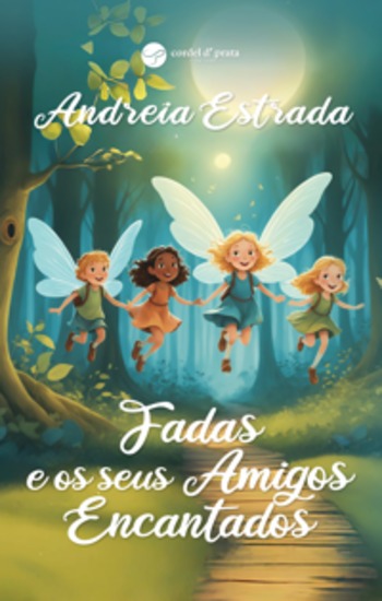 Fadas e os Seus Amigos Encantados - cover