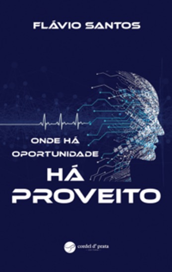 Onde há oportunidade há proveito - cover