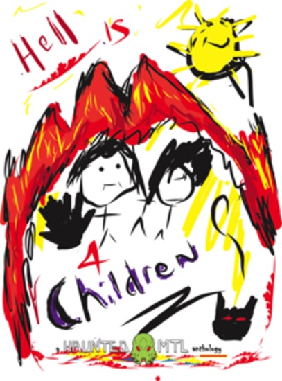 Hell is for Children - A HauntedMTL Charity Anthology - cover
