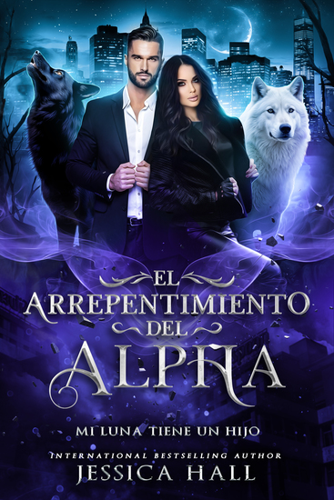 El arrepentimiento del Alpha- Mi Luna tiene un hijo - cover