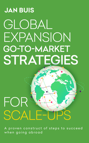 Global Expansion Go-to-Market Strategies for Scale-Ups - The proven guideline for succesfull international expansion - cover