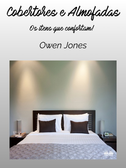 Cobertores E Almofadas - Os Itens Que Confortam! - cover