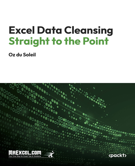 Excel Data Cleansing Straight to the Point - Mastering Excel's Data Cleansing Tools with Real-World Strategies - cover