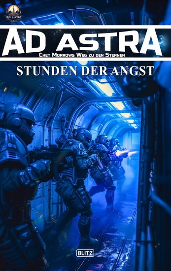 Ad Astra – Chet Morrows Weg zu den Sternen Neue Abenteuer 14: Stunden der Angst - cover