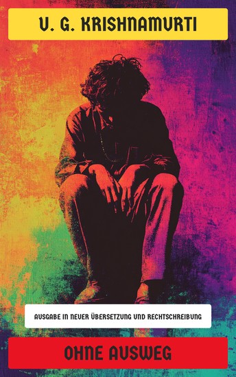 Ohne Ausweg - Ausgabe in neuer Übersetzung und Rechtschreibung - cover