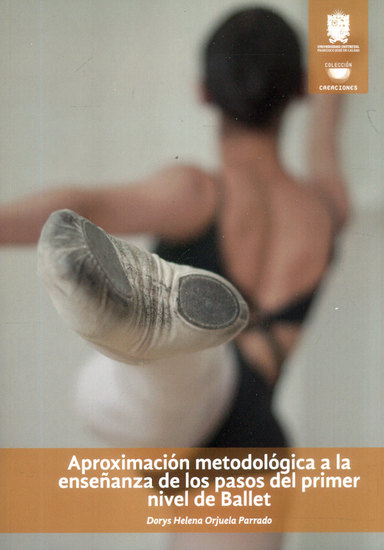 Aproximación metodológica a la enseñanza de los pasos del primer nivel de ballet - cover