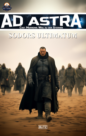 Ad Astra – Chet Morrows Weg zu den Sternen Neue Abenteuer 13: Sodors Ultimatum - cover
