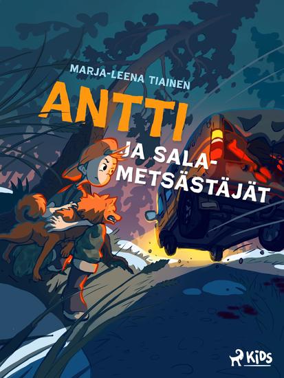 Antti ja salametsästäjät - cover