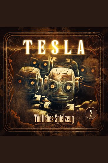 Tesla - Folge 2: Tödliches Spielzeug - cover
