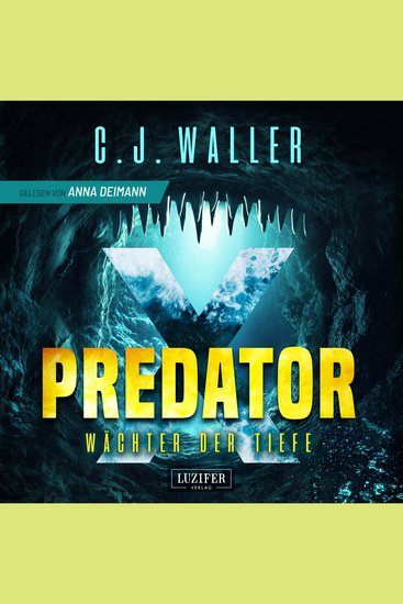 PREDATOR X - Wächter der Tiefe - Horror-Thriller - cover