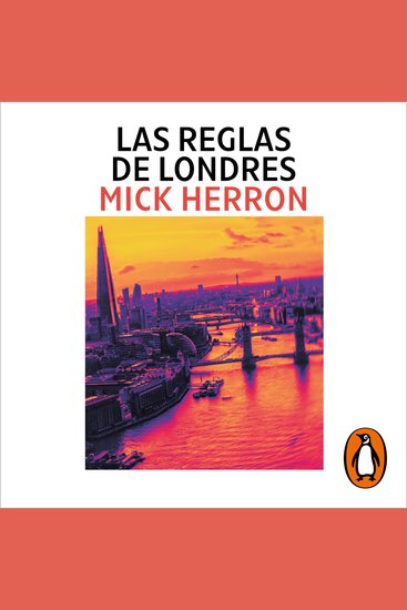 Las reglas de Londres (Serie Caballos lentos 5) - Los thrillers en los que se inspira la serie de televisión Slow Horses - cover