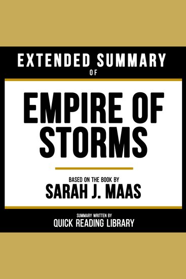 Extended Summary - Empire Of Storms - Based On The Book By Sarah J Maas - cover