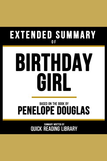 Extended Summary - Birthday Girl - Based On The Book By Penelope Douglas - cover