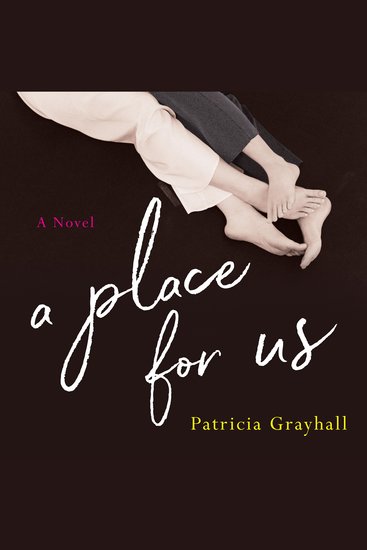 A Place for Us - A Novel - cover