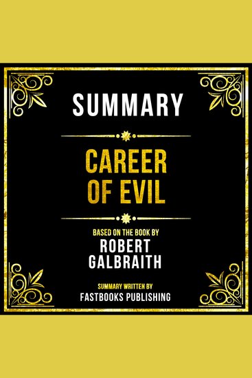 Summary - Career Of Evil - Based On The Book By Robert Galbraith - cover