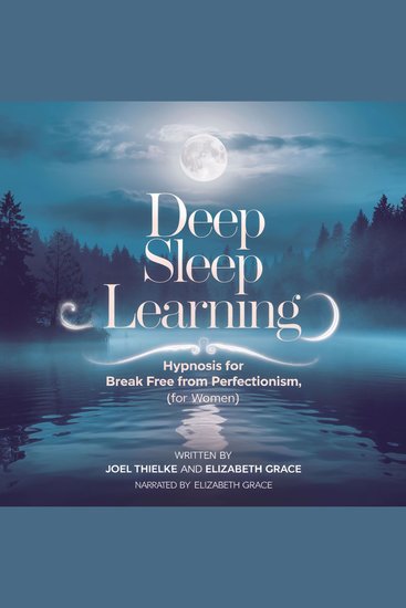 Deep Sleep Learning: Hypnosis To Break Free from Perfectionism (For Women) - Hypnosis Meditation and Affirmations - cover