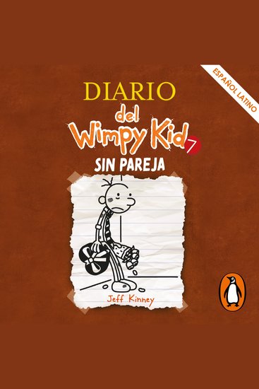 Diario del Wimpy Kid 7 - Sin pareja - cover