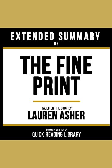 Extended Summary - The Fine Print - Based On The Book By Lauren Asher - cover
