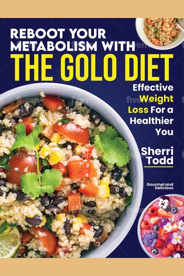 Reboot Your Metabolism with the GOLO Diet - Effective Weight Loss for a Healthier You: + 21 Day Meal Plan - cover