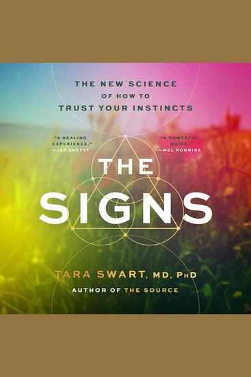 The Signs - The New Science of How to Trust Your Instincts - cover