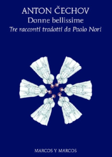 Donne bellissime - Tre racconti tradotti da Paolo Nori - cover