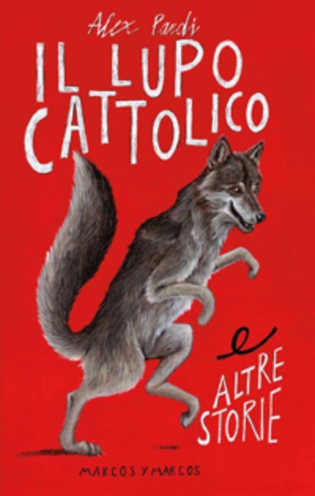 Il lupo cattolico e altre storie - cover