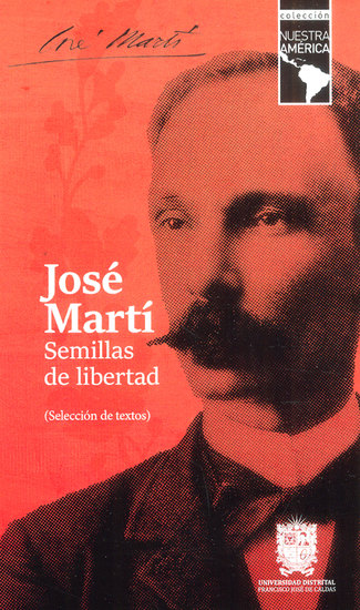 José Martí - Semillas de libertad - cover