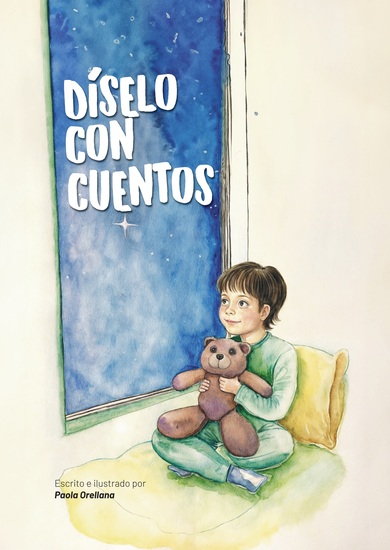 Díselo con cuento - Duelo – Bullying – Nostalgia – Amistad - cover