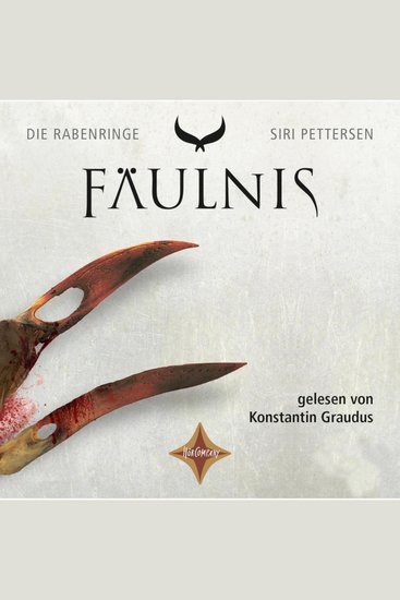 Fäulnis - Die Rabenringe Teil 2 (ungekürzt) - cover
