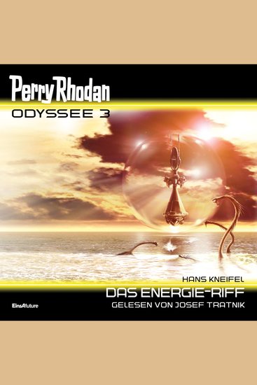 Perry Rhodan Odyssee 3: Das Energie-Riff - cover