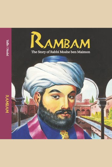 Rambam - The Story of Rabbi Moshe ben Maimon - cover