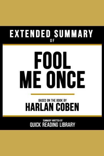 Extended Summary - Fool Me Once - Based On The Book By Harlan Coben - cover