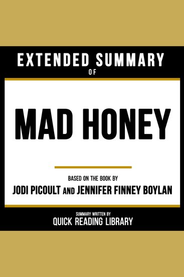 Extended Summary - Mad Honey - Based On The Book By Jodi Picoult And Jennifer Finney Boylan - cover
