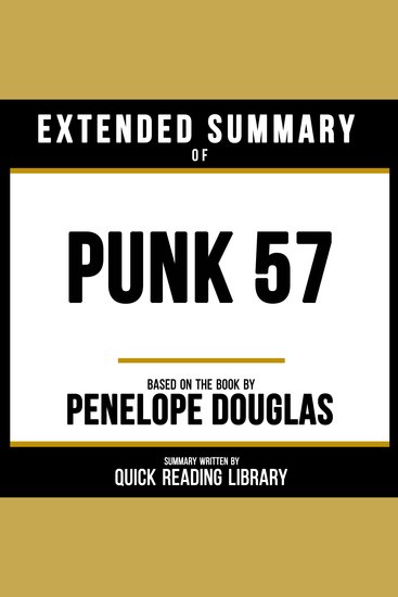 Extended Summary - Punk 57 - Based On The Book By Penelope Douglas - cover