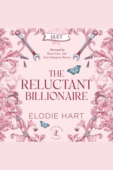 The Reluctant Billionaire - A grumpy sunshine romance - cover