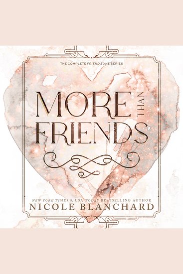 More Than Friends - A Friends to Lovers Romance Connection - cover