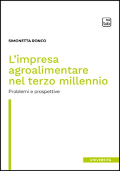 L’impresa agroalimentare nel terzo millennio - Problemi e prospettive - cover