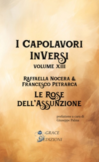 I Capolavori InVersi XIII: Le rose dell'assunzione - cover