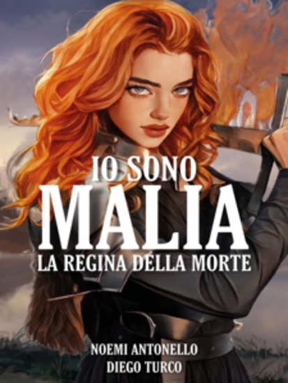 Io Sono Malia La Regina della Morte - La regina della morte - cover