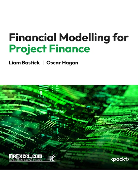 Financial Modelling for Project Finance - Mastering Financial Models and Strategies for Funding Successful Projects with Confidence - cover
