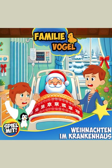 Weihnachten im Krankenhaus - Familie Vogel - cover
