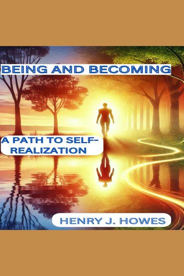 Being and Becoming: A Path to Self-Realization - cover