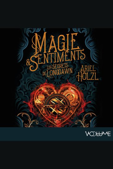 Magie & sentiments (Tome 1) - Les secrets de Longdawn - cover