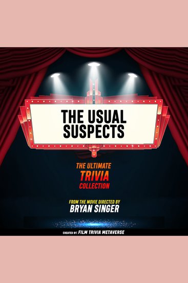 Usual Suspects The - The Ultimate Trivia Collection - From The Movie Directed By Bryan Singer - cover