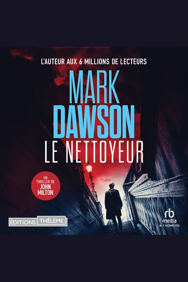 Le Nettoyeur (Les thrillers de John Milton t 1) - John Milton 1 - cover