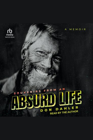 Souvenirs from an Absurd Life - A Memoir - cover