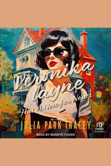 Veronika Layne Has A Nose for News - cover