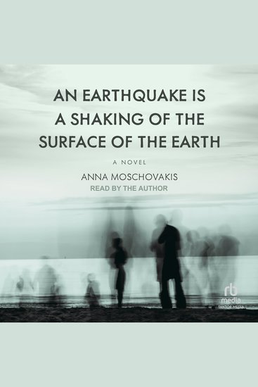 Earthquake is A Shaking of the Surface of the Earth An - A Novel - cover